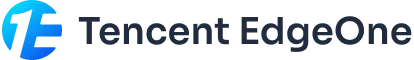 Tencent Cloud EdgeOne
